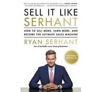 Sell It Like Serhant