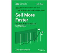 Sell More Faster by Amos Schwartzfarb Amos Schwartzfarb (Auteur)