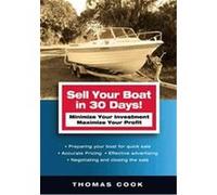Sell Your Boat in 30 Days! Thomas Cook (Auteur)