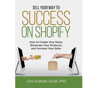 Sell Your Way To Success On Shopify
