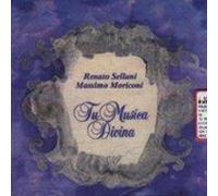 Renato Sellani - Tu Musica Divina [Import]