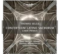 Selle, Thomas : Concertuum Latino Sacrorum, Liber Primus