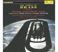 Sellers Engineering Band World of Brass (CD) Album