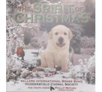 Sellers International Brass Band & Huddersfield Choral - Spirit Of Christmas [Audio CD] Sellers International Brass Band & Huddersfield Choral