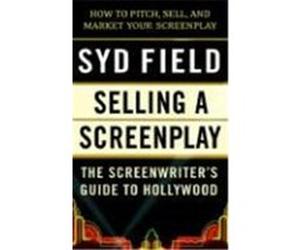 Selling a Screenplay Syd Field (Auteur)