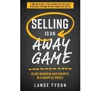 Selling Is An Away Game