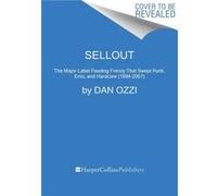 Sellout by Dan Ozzi Paperback Book Dan Ozzi (Auteur)