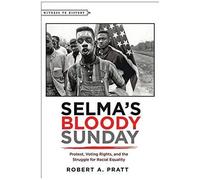 Selma's Bloody Sunday
