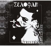 Selofan - Tristesse