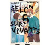 Selon 6 Survivants - Tome 03