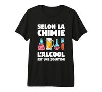 Selon La Chimie L'Alcool Est Une Solution Chimiste T-Shirt Haut de Gamme