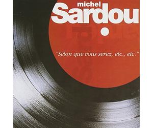 Selon Que Vous Serez