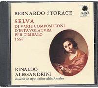 Selva Di Varie Compositione D'intavolatura Per Cimbalo 1664 - Rinaldo Alessandrini