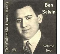Selvin, Ben - Vol. 2