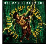 Selwyn Birchwood Electric Swamp Funkin' Blues (CD) Album