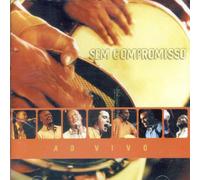 Sem Compromisso - Ao Vivo