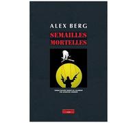 Semailles Mortelles