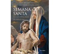 Semana Santa en los pinceles de Berzosa