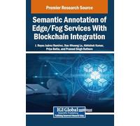 Semantic Annotation of Edge/Fog Services With Blockchain Integration