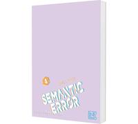 Semantic Error 4: Boys Love-Manhwa über eine College-Romanze zwischen einem strengen Informatiker und einem rebellischen Designer - limitierte Auflage mit Photocard