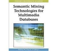 Semantic Mining Technologies for Multimedia Databases