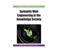 Semantic Web Engineering In The Knowledge Society