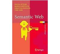 Semantic Web, Examen.press Markus Krotzsch, Pascal Hitzler, Sebastian Rudolph, York Sure (Auteur)