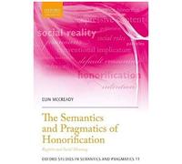 Semantics And Pragmatics Of Honorification