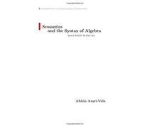 Semantics And The Syntax Of Algebra Solution Manual