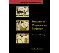 Semantics of Programming Languages: Structures and Techniques