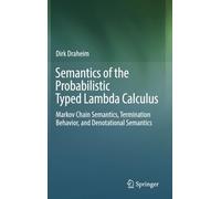 Semantics Of The Probabilistic Typed Lambda Calculus