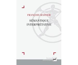 Sémantique interprétative - - Cristina Peicuti - Puf - Livre