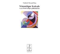 SEMANTIQUE LEXICALE ET PSYCHOMECANIQUE GUILLAUMIENNE
