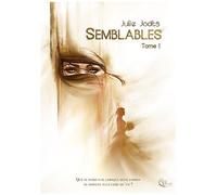 Semblables - Tome 1