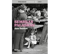 Sembrar palabras: El despertar intelectual de las mujeres