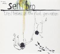 Sem'Bro - Tired Heroes of The. [Import]