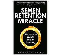 Semen Retention Miracle