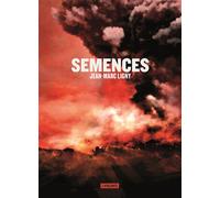 Semences - Jean-Marc Ligny - Atalante - broché - Roman