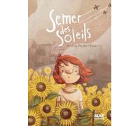 Semer des soleils