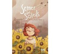Alice – Semer des soleils