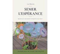 Semer l'Espérance: Quand voir autrement transforme nos liens !
