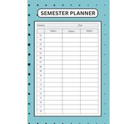 Semester Planner: Academic Organizer for Students, Teachers, & College Life