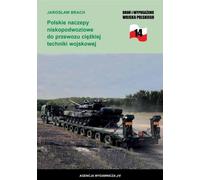 Semi-remorques polonaises surbaissées pour le transport de technologies militaires lourdes