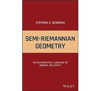 Semi-Riemannian Geometry