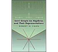 Semi-Simple Lie Algebras And Their Representations