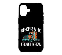 Semi Trucker Sleep is A Lie Freight is Real Rig Driver Coque pour iPhone 16