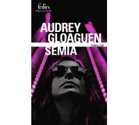 Semia - Audrey Gloaguen - Gallimard - Poche - Roman