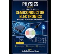 Semiconductor Electronics: Complete Notes, MCQs, PYQs & Solved Examples for Class 12 Physics