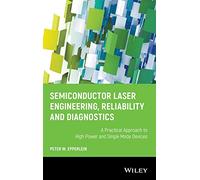 Semiconductor Laser Engineering, Reliability and Diagnostics – Wiley-VCH