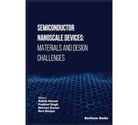 Semiconductor Nanoscale Devices: Materials and Design Challenges